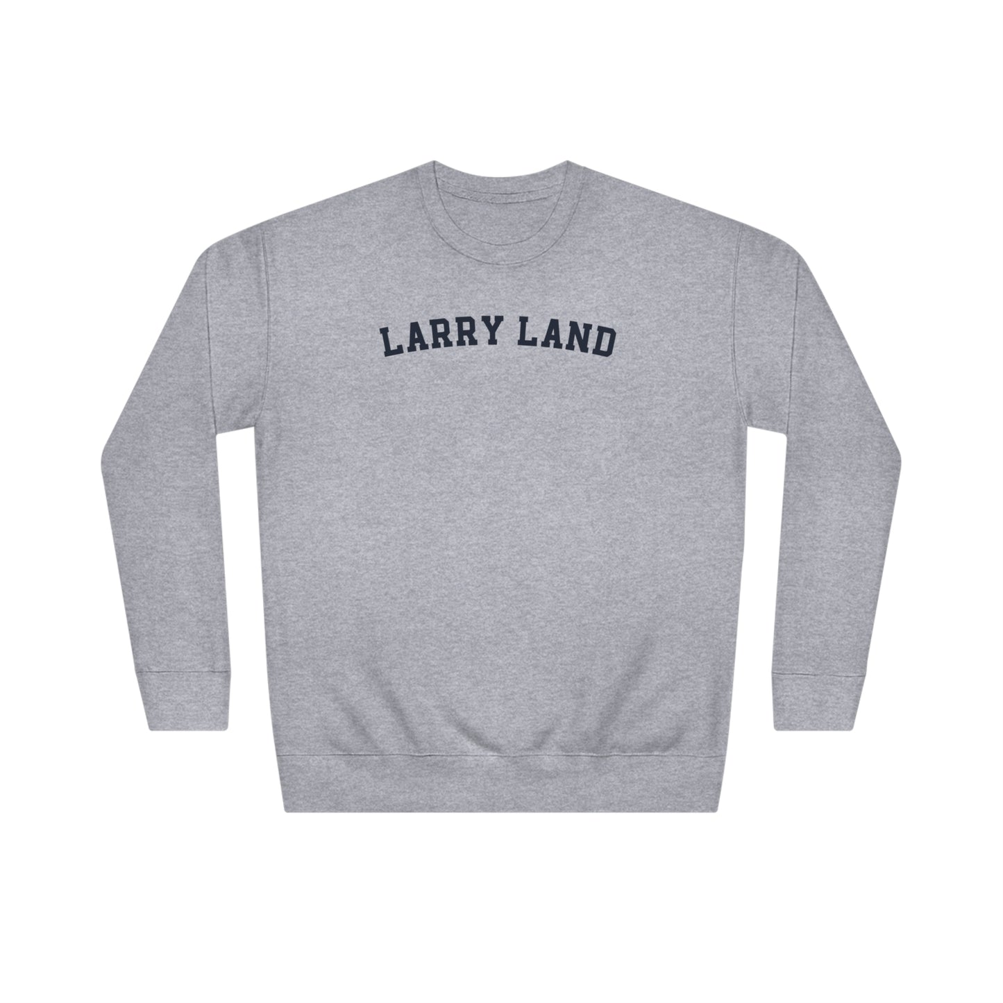 Larry Land Unisex Sweatshirt