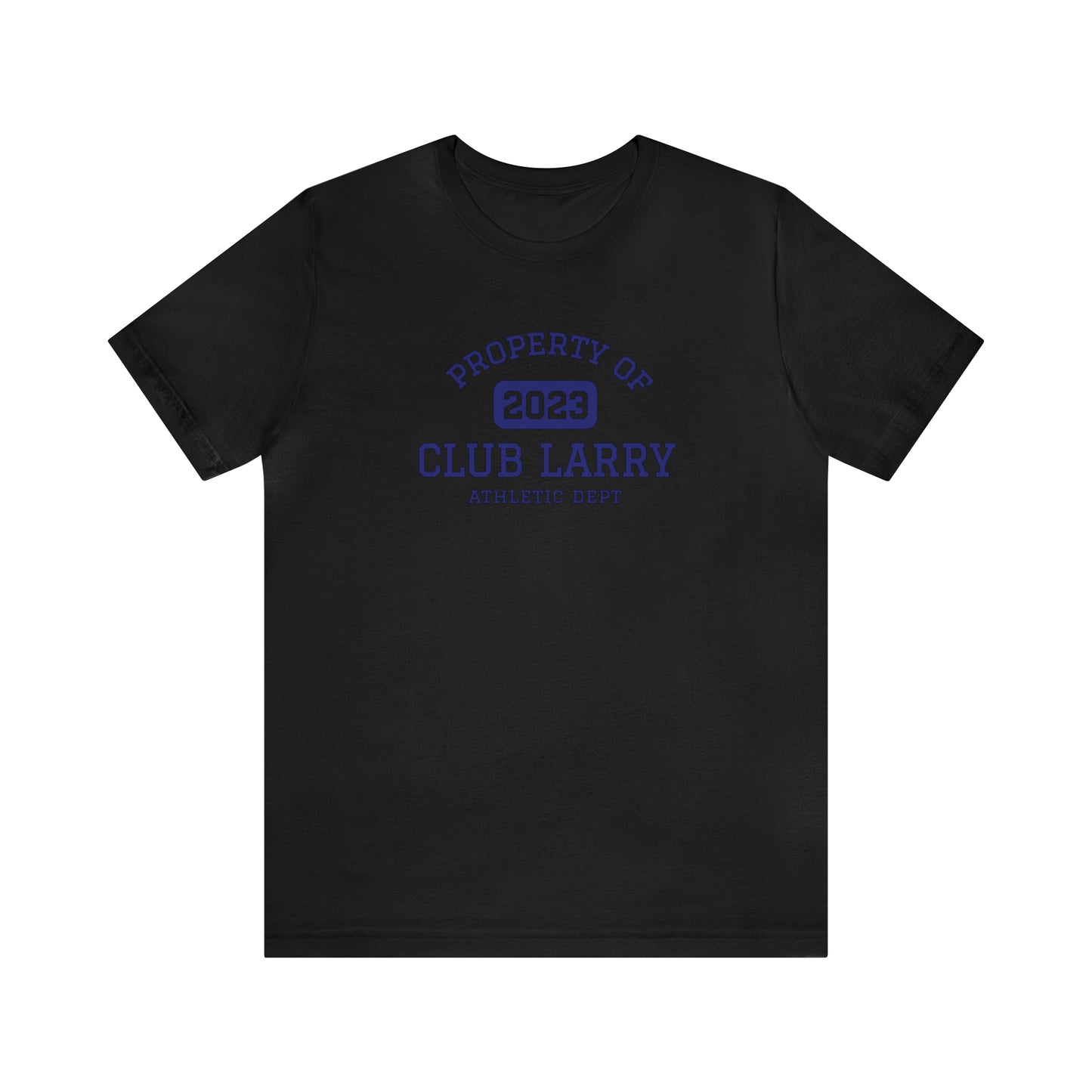 Club Larry Athletic Department - Short Sleeve Unisex T-Shirt