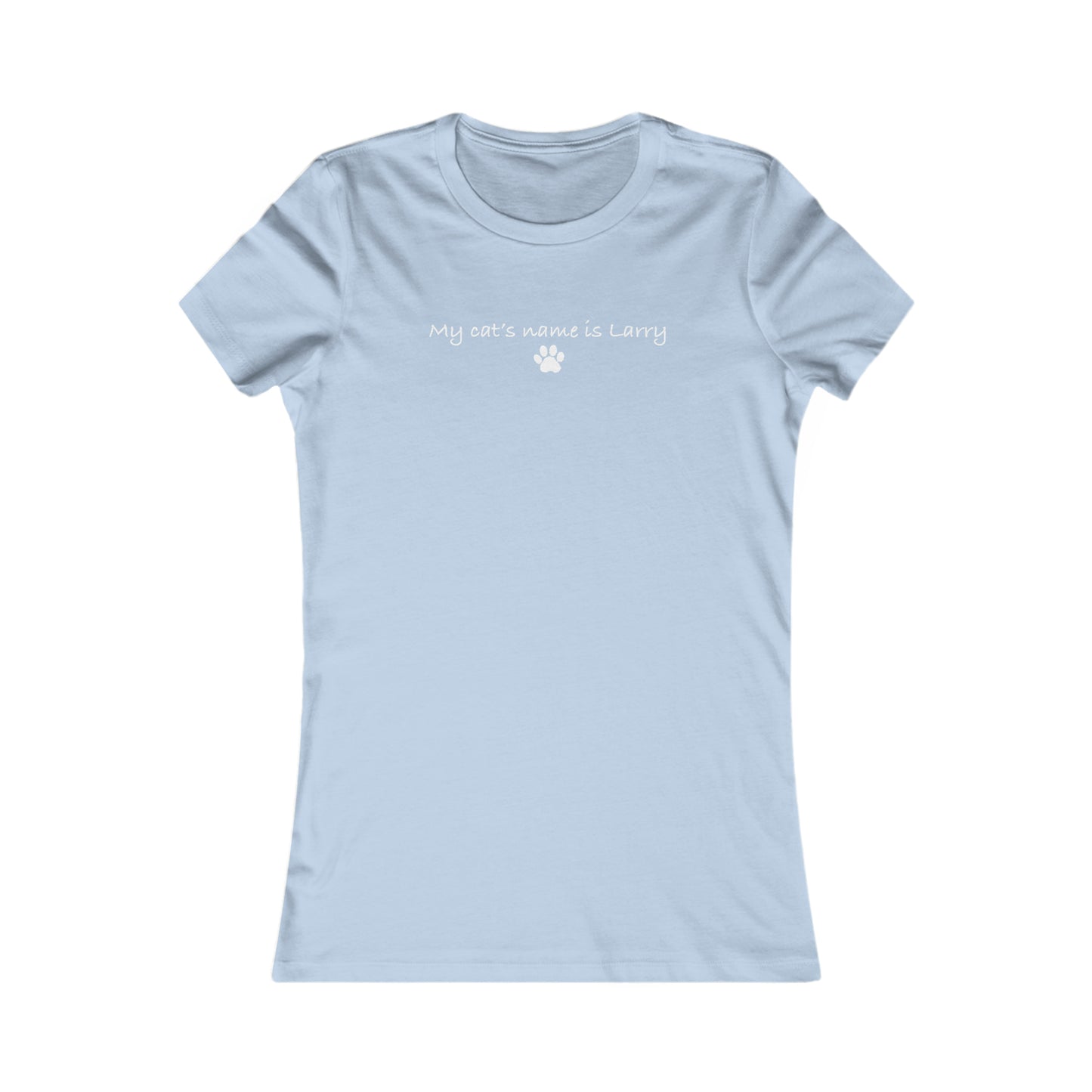 My Cat's Name is Larry - Women's T-Shirt