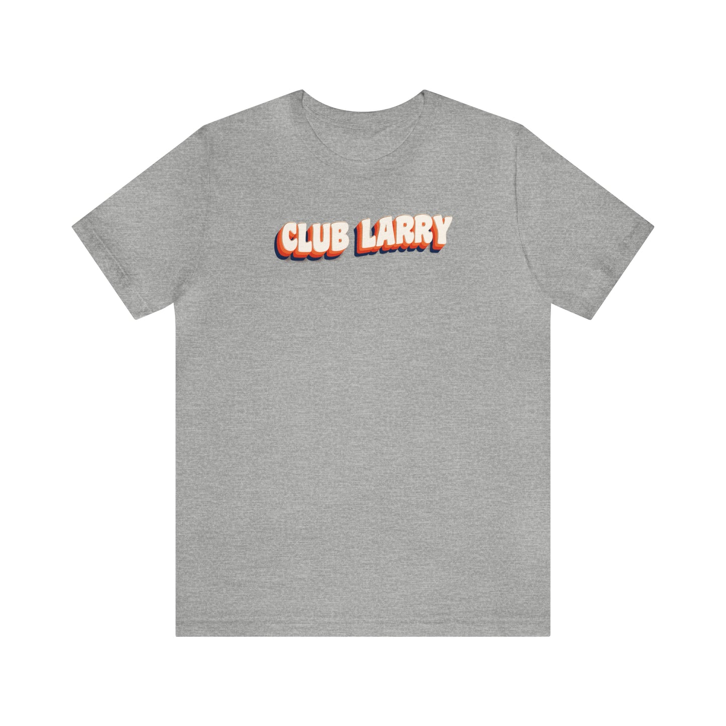 Club Larry Unisex Short Sleeve Tee