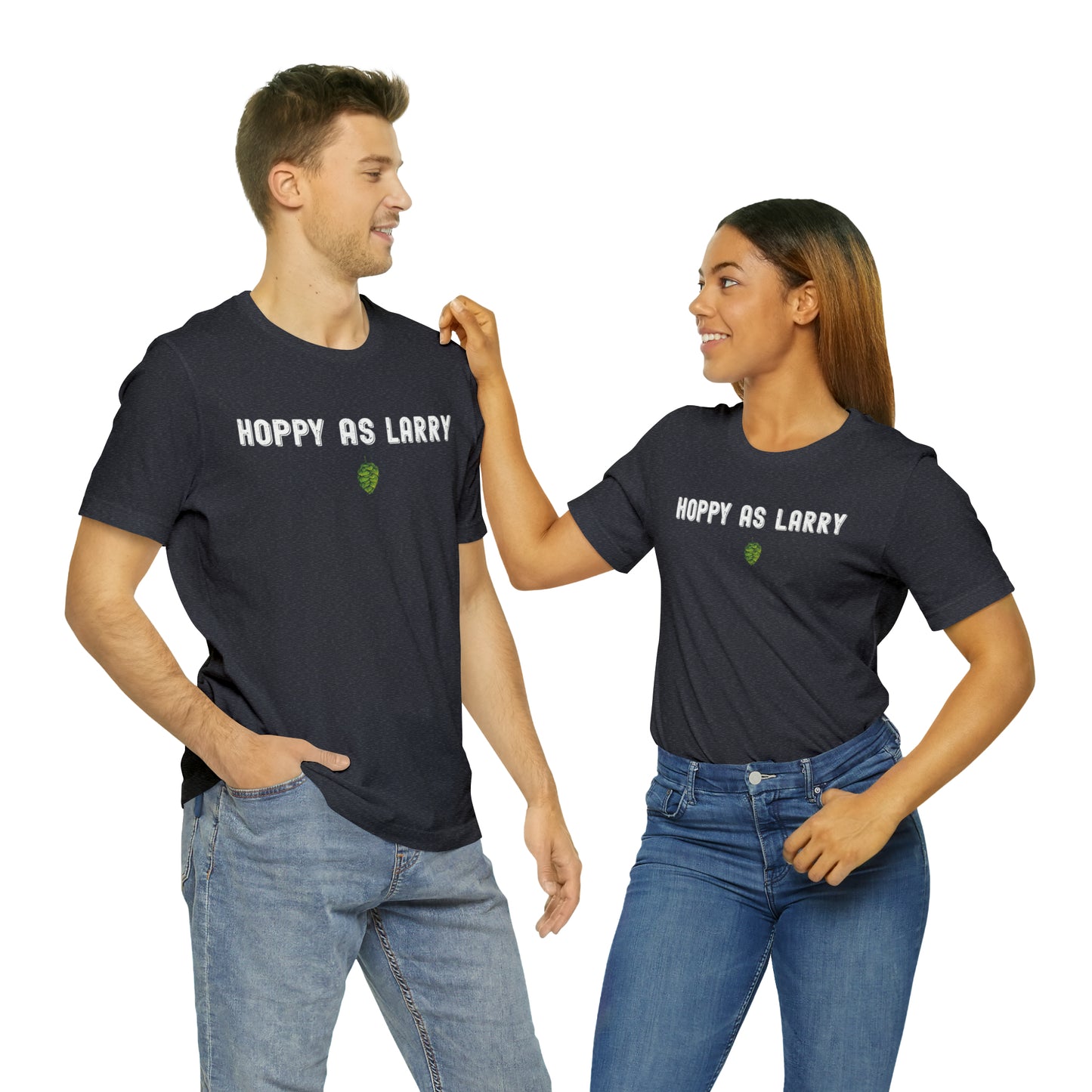 Unisex Jersey Short Sleeve Tee - Hoppy As Larry