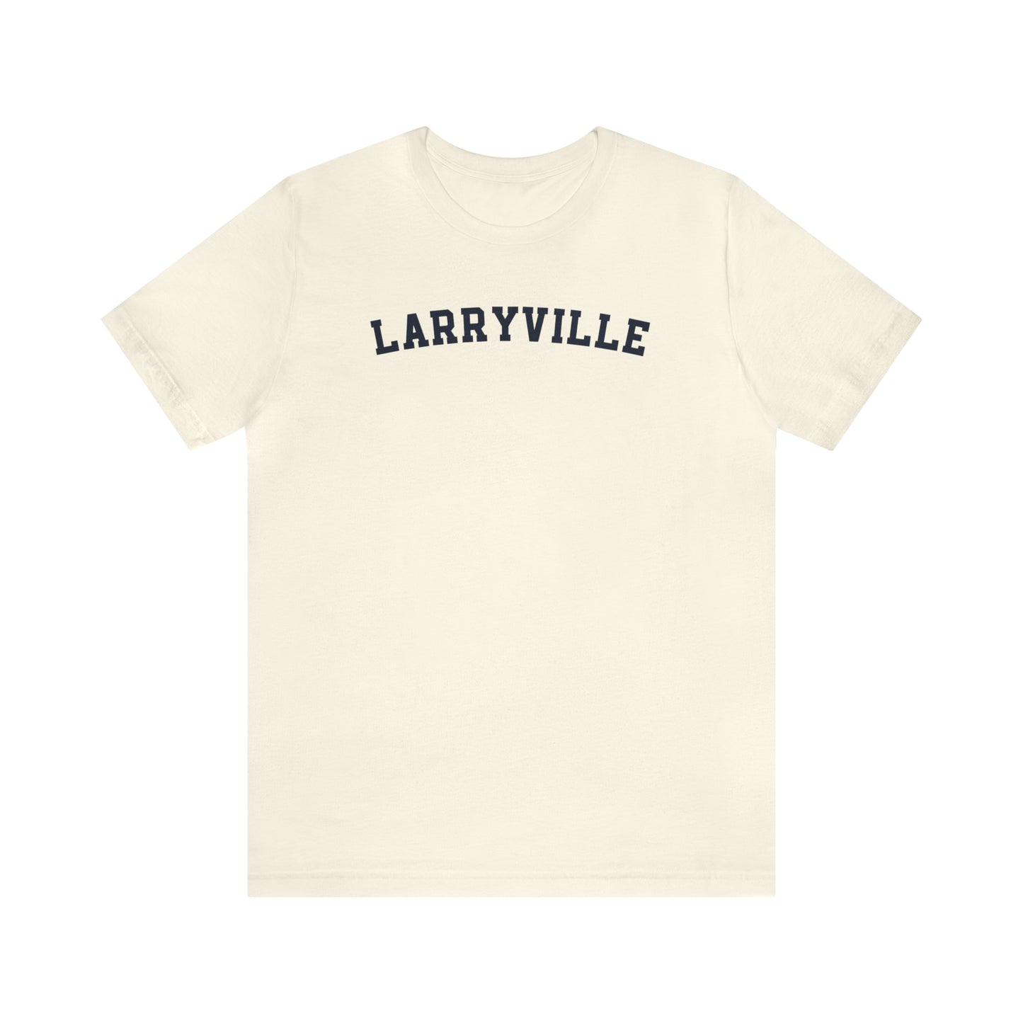 Larryville Unisex Jersey Short Sleeve Tee