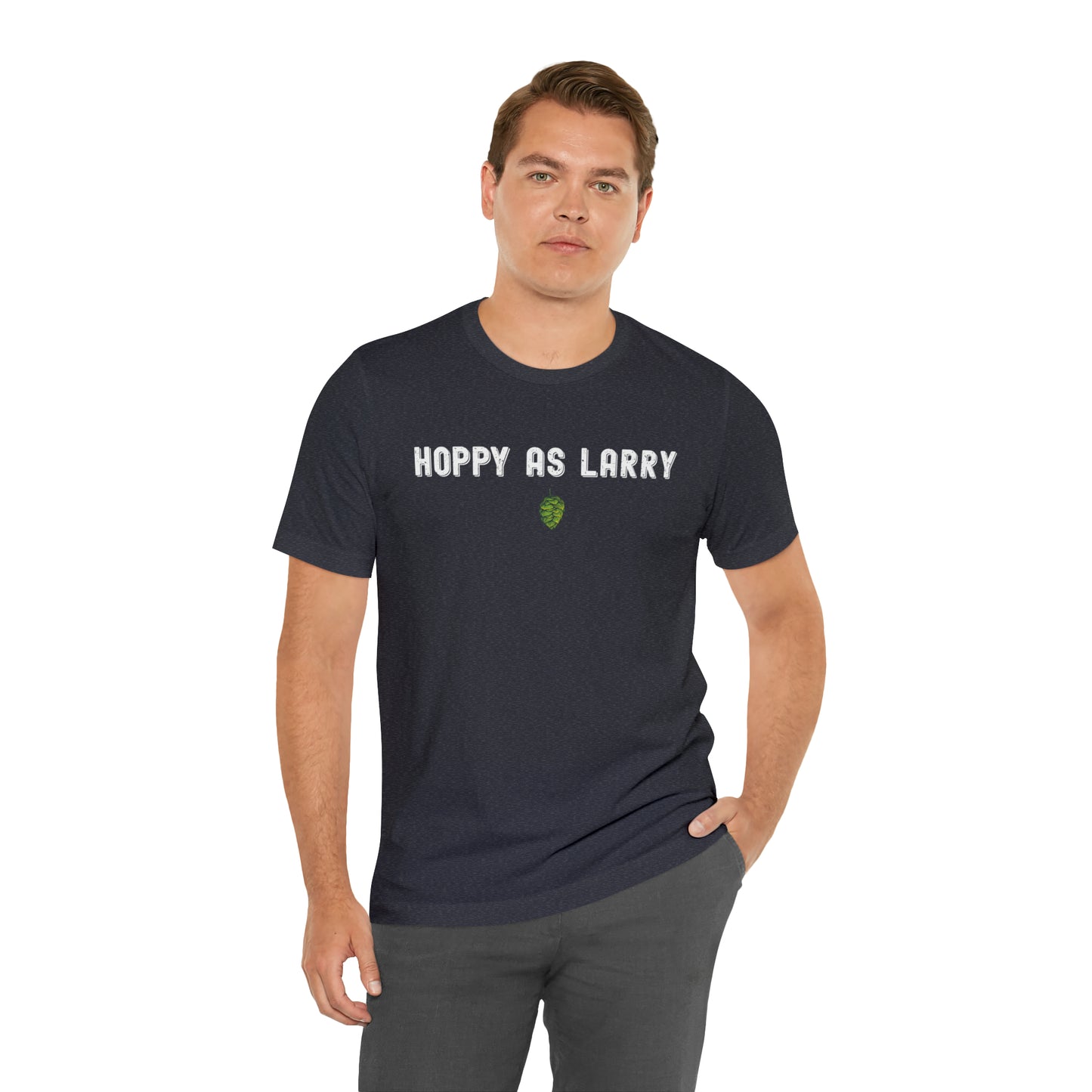 Unisex Jersey Short Sleeve Tee - Hoppy As Larry