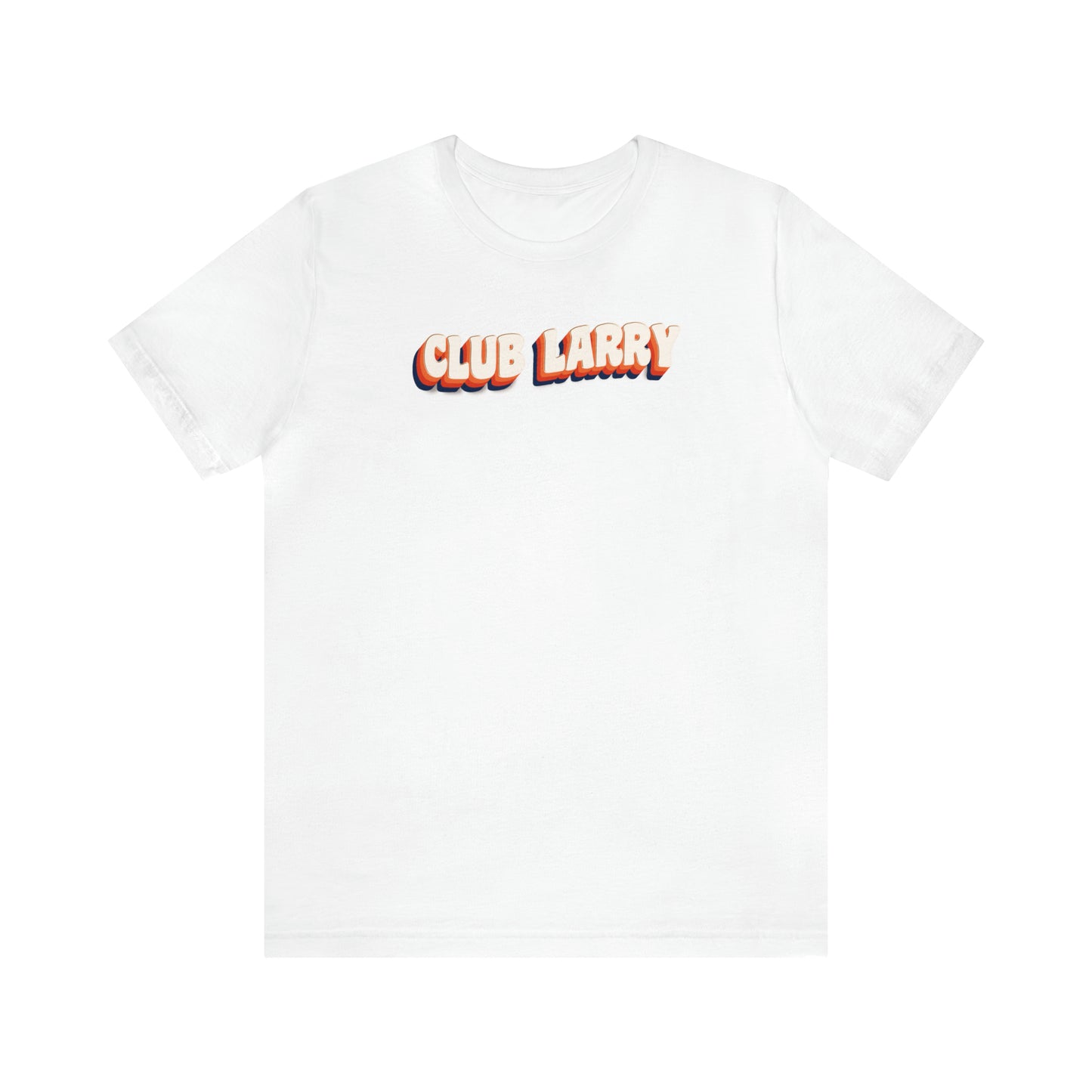 Club Larry Unisex Short Sleeve Tee