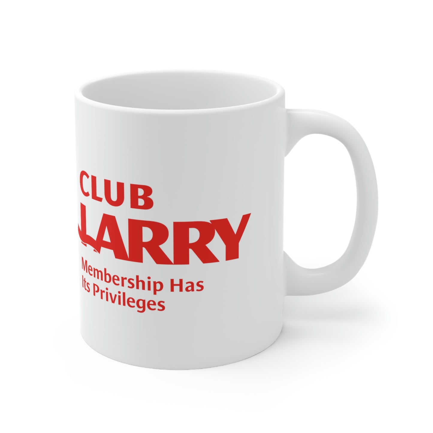 Club Larry: Membership Has Its Privileges - Ceramic Coffee Mug 11oz