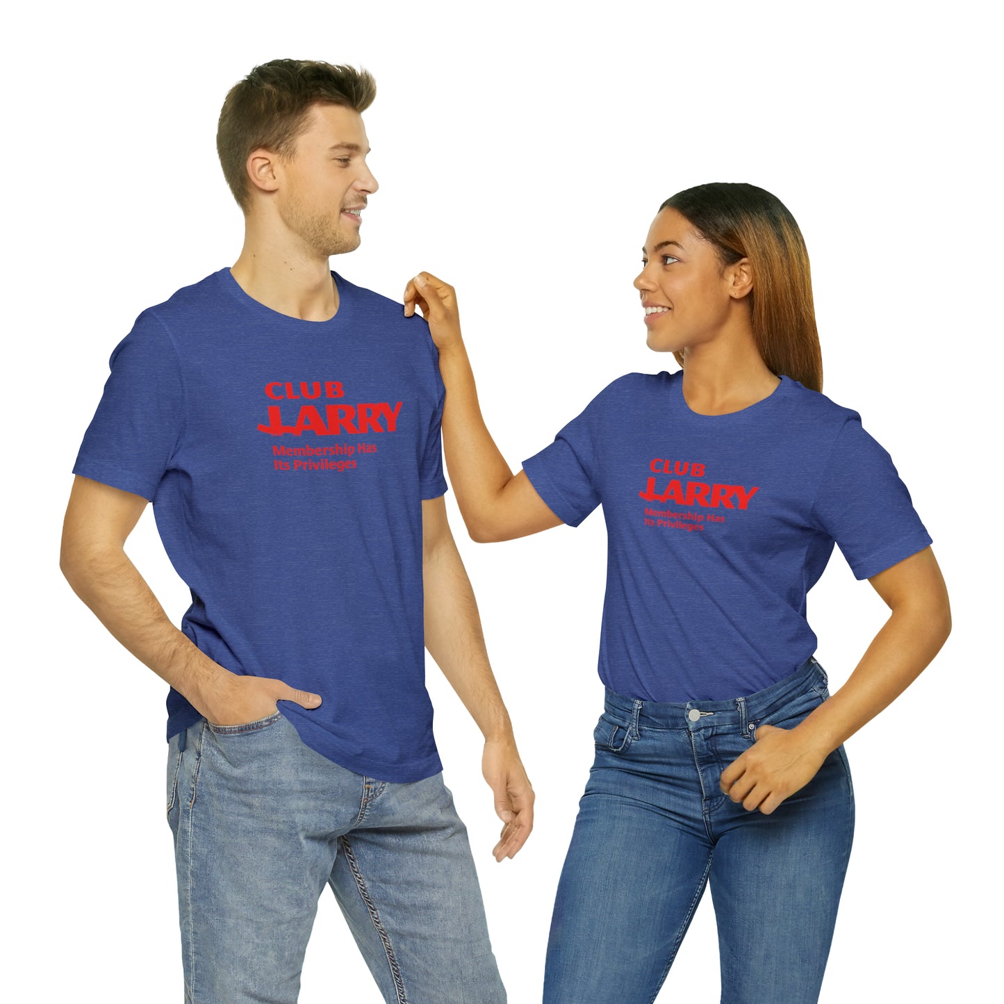Unisex Club Larry Membership Has Its Privileges Short Sleeve Tee