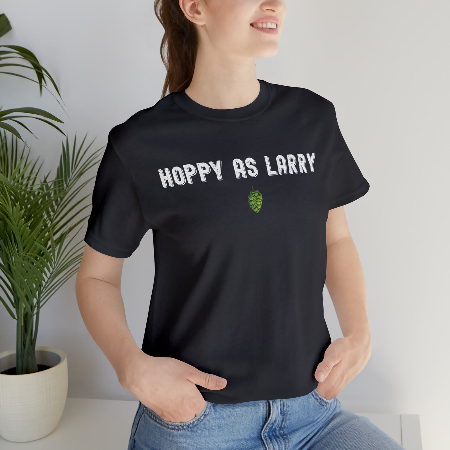 Unisex Jersey Short Sleeve Tee - Hoppy As Larry