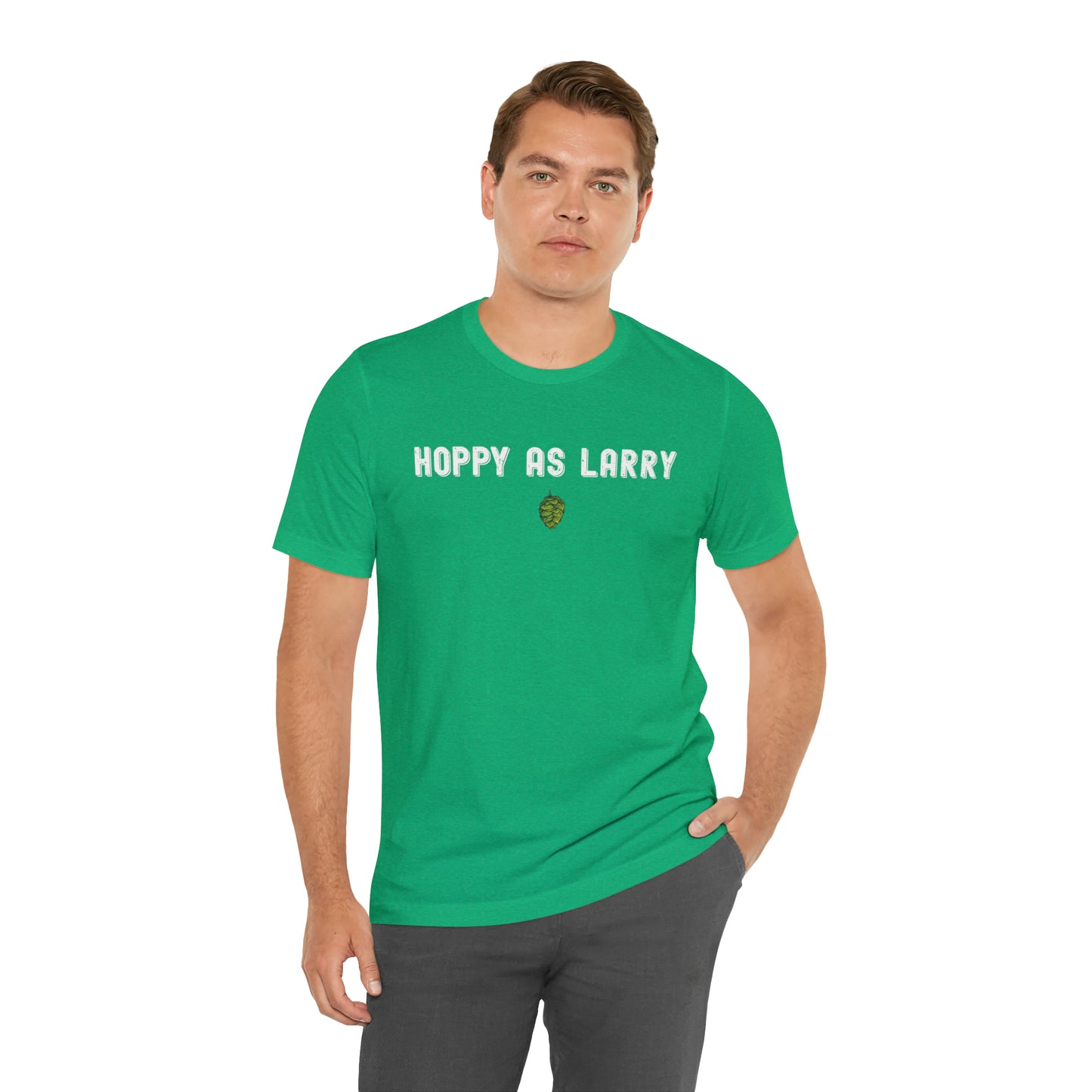 Unisex Jersey Short Sleeve Tee - Hoppy As Larry