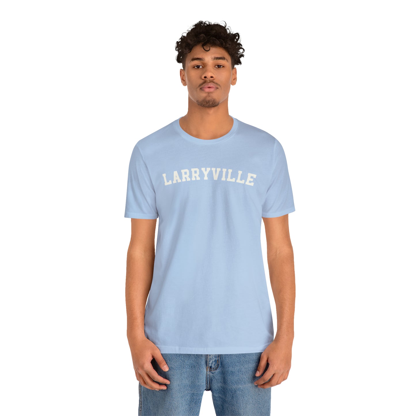 Larryville - Unisex Jersey Short Sleeve T-Shirt