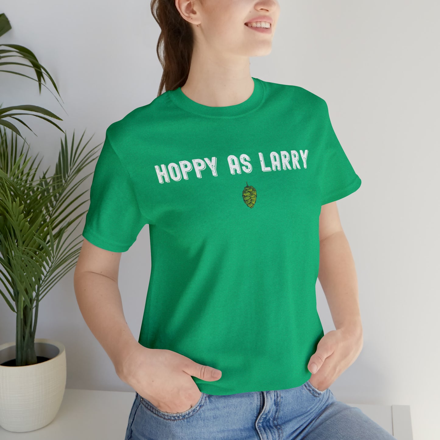 Unisex Jersey Short Sleeve Tee - Hoppy As Larry
