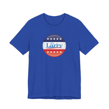Vote Larry Unisex Adult T-shirt, Political Red White and Blue Larry Tee