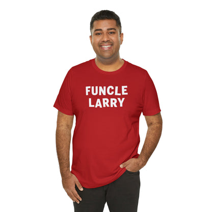 Funcle Larry  Short Sleeve Tee from Club Larry