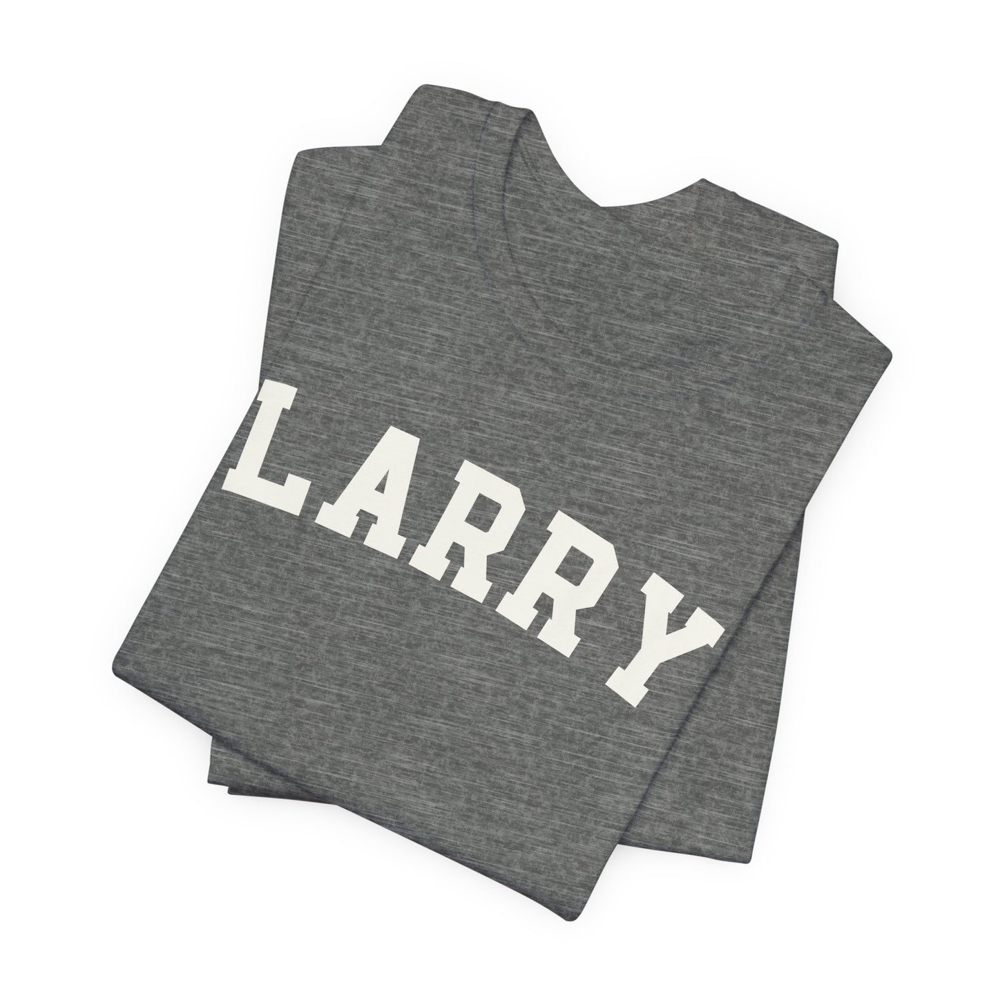 Larry Name Tee — Classic Collegiate Larry T-Shirt
