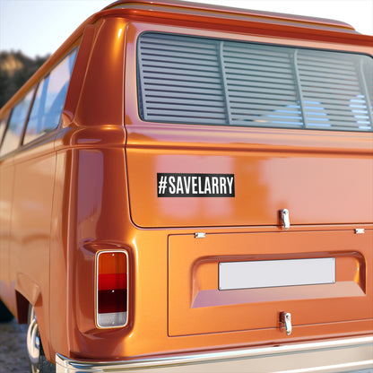 #SaveLarry Bumper Sticker