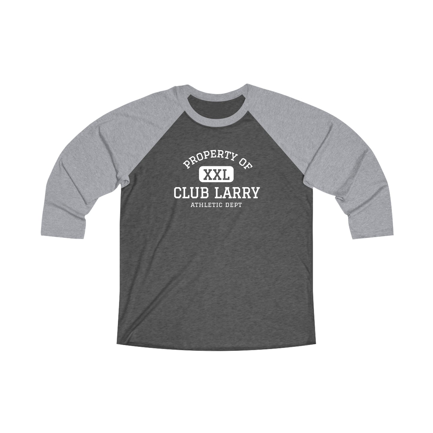 Club Larry Athletic Department - Unisex Tri-Blend 3\4 Raglan Tee