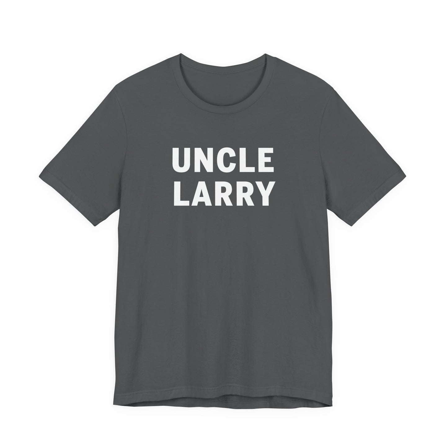 Uncle Larry T-Shirt – Funny Family Reunion Tee