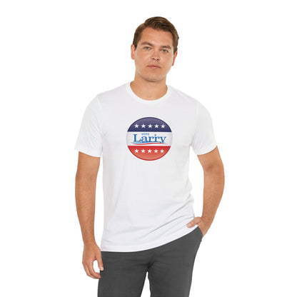 Vote Larry Unisex Adult T-shirt, Political Red White and Blue Larry Tee