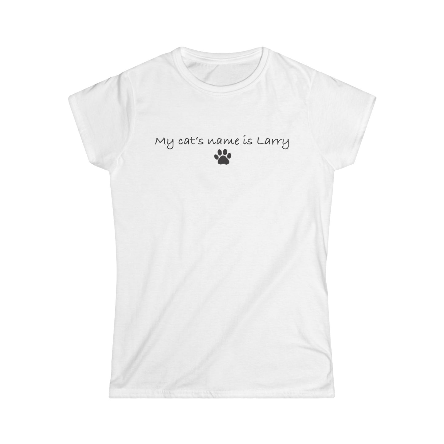 "My Cat's Name is Larry" Paw Print Women's Tee — Cute Cat Lover Shirt