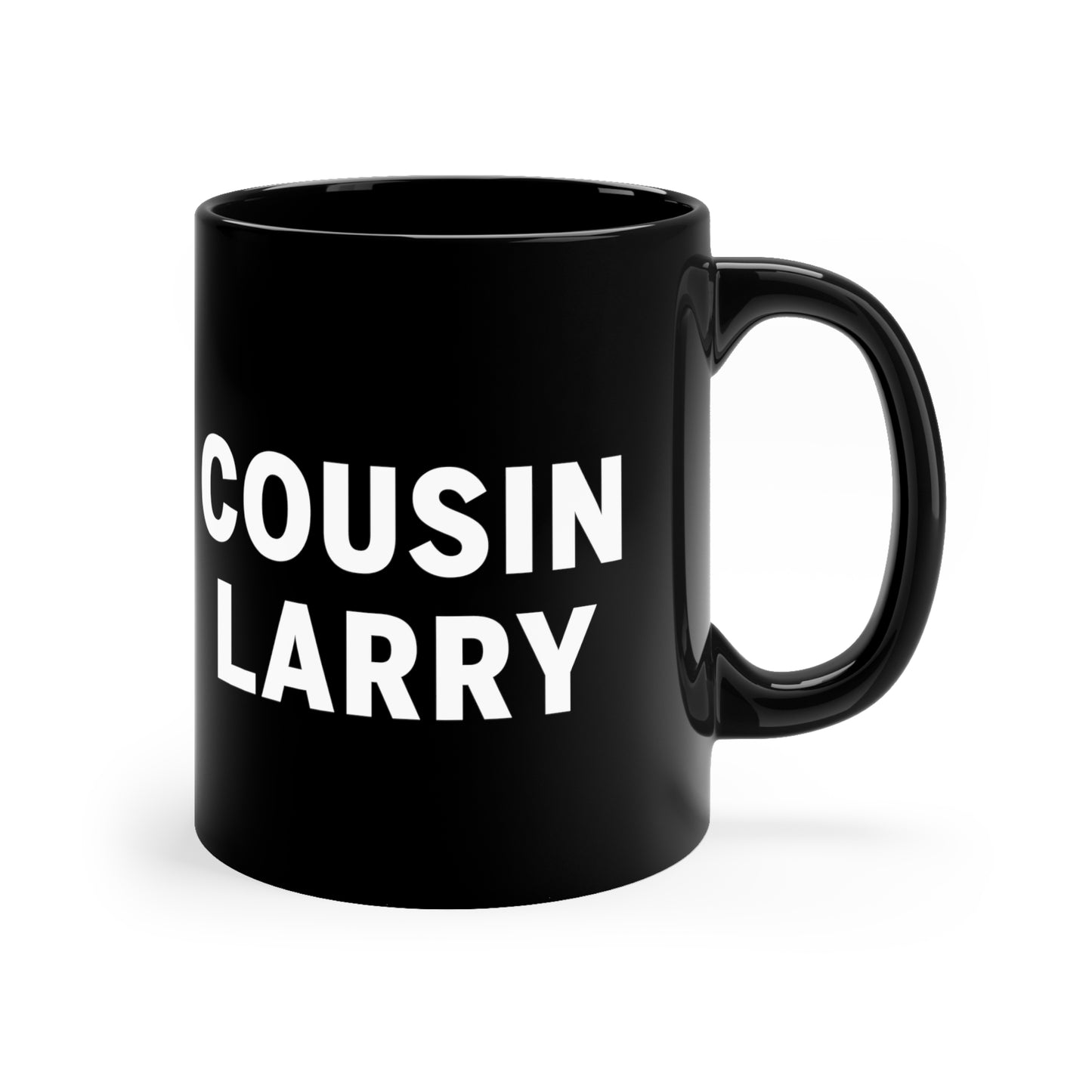 Cousin Larry - 11oz Black Mug