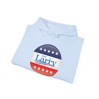 Vote Larry Hoodie, Funny Larry Political Hooded Sweatshirt