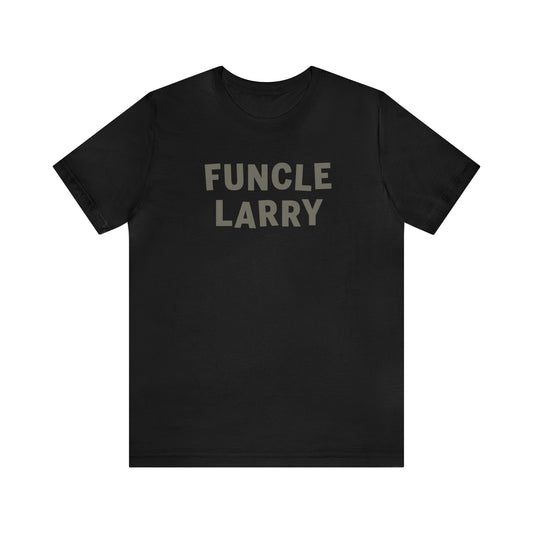 Funcle Larry  Short Sleeve Tee from Club Larry