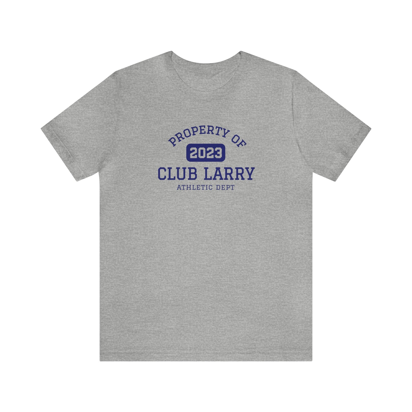 Club Larry Athletic Department Short Sleeve Tee