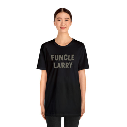 Funcle Larry  Short Sleeve Tee from Club Larry