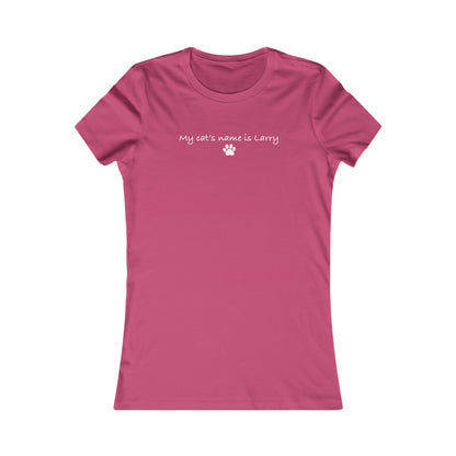 My Cat's Name is Larry - Women's T-Shirt