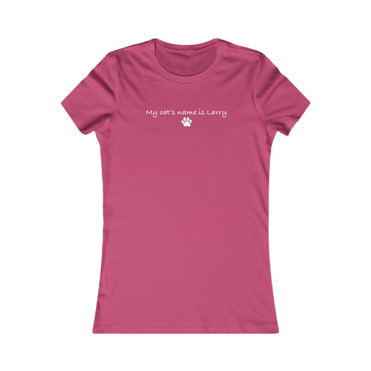 My Cat's Name is Larry - Women's T-Shirt