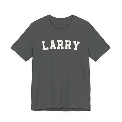 Larry Name Tee — Classic Collegiate Larry T-Shirt