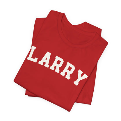 Larry Name Tee — Classic Collegiate Larry T-Shirt