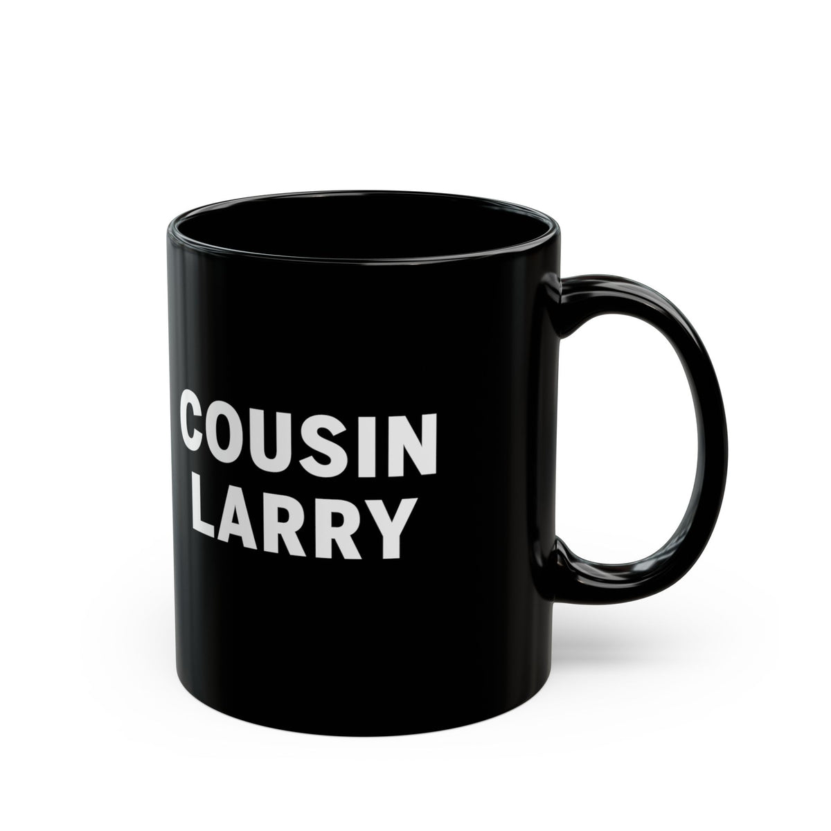 Cousin Larry Black Coffee Mug — 11oz Ceramic Cup