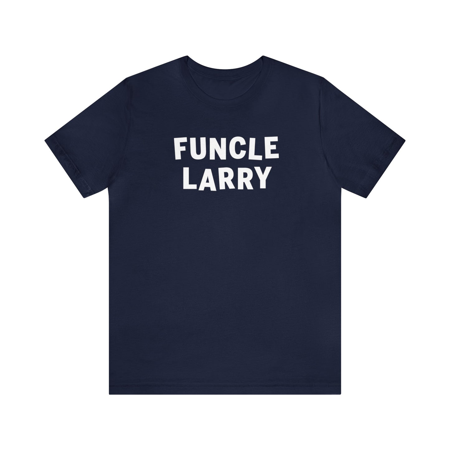 Funcle Larry  Short Sleeve Tee from Club Larry