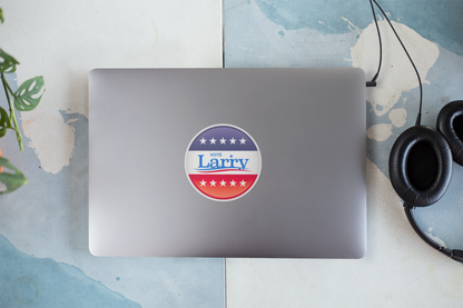Vote Larry Circle Stickers, Funny Larry Sticker, Name Larry Sticker