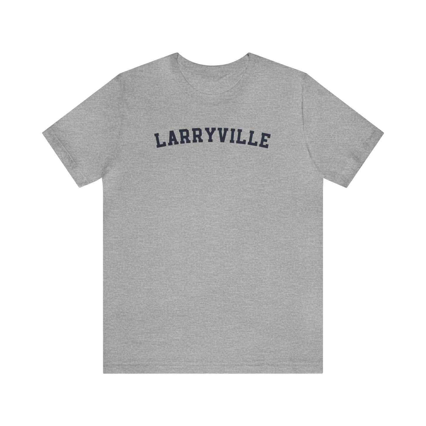 Larryville Unisex Jersey Short Sleeve Tee