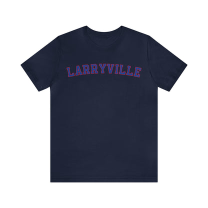 Larryville Unisex Short Sleeve Tee