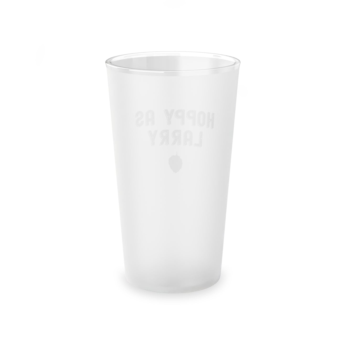 Frosted Pint Glass, 16oz - Hoppy as Larry
