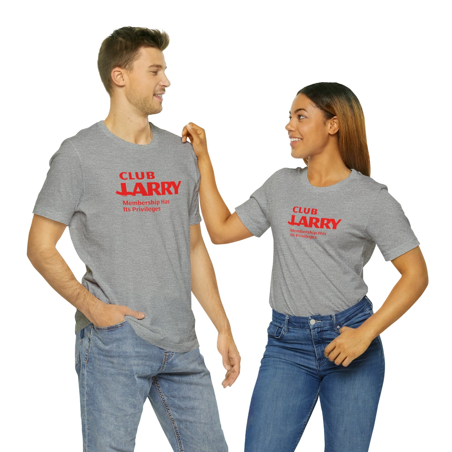 Unisex Club Larry Membership Has Its Privileges Short Sleeve Tee