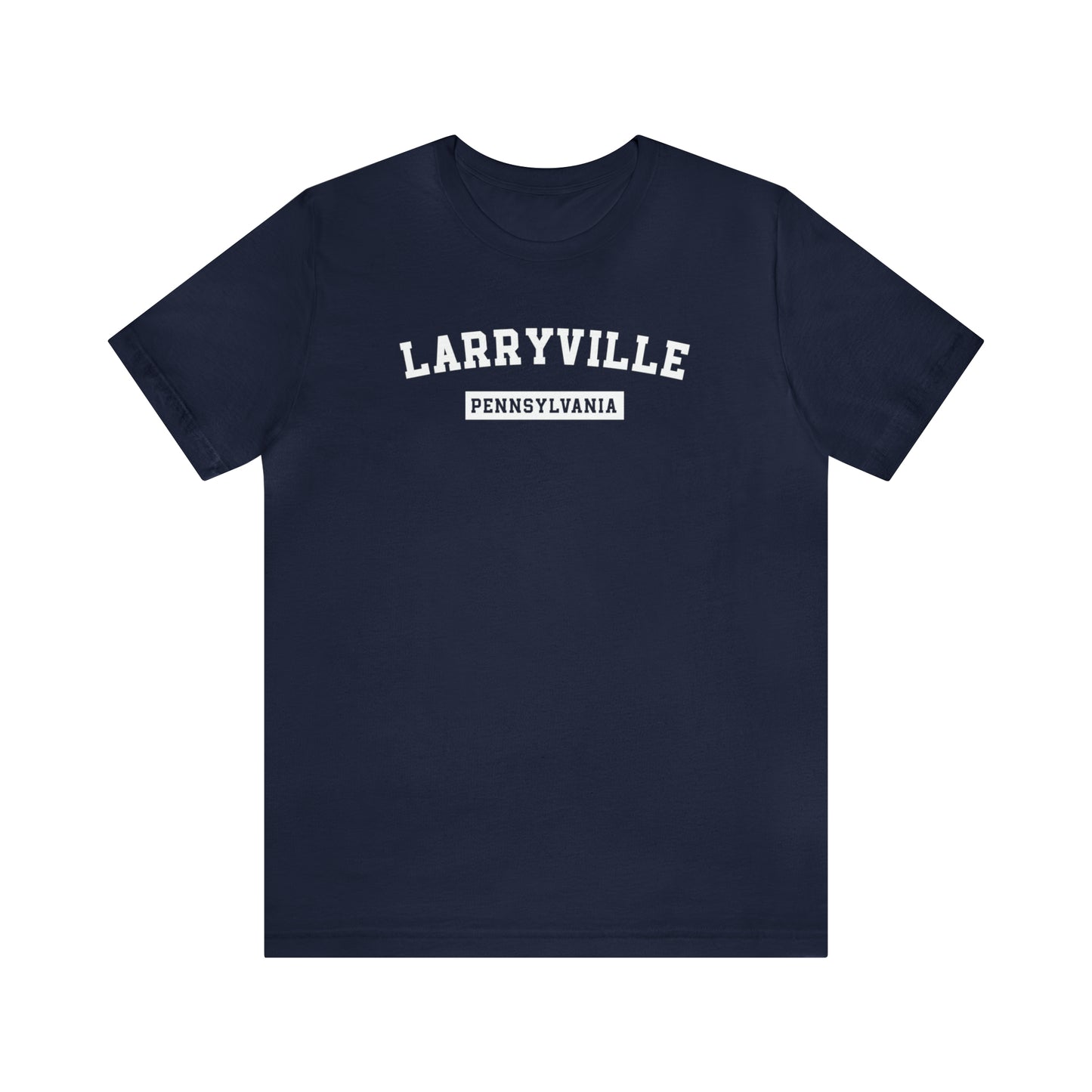 Larryville Pennsylvania Unisex Short Sleeve Tee