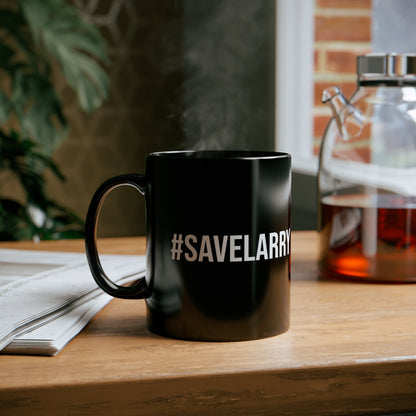 #savelarry - 11oz Black Mug-