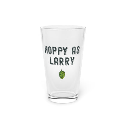 Hoppy as Larry Pint Glass, 16oz